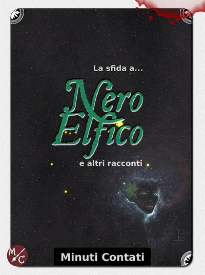 La Sfida a Nero Elfico