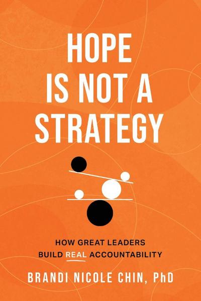 Hope Is Not a Strategy