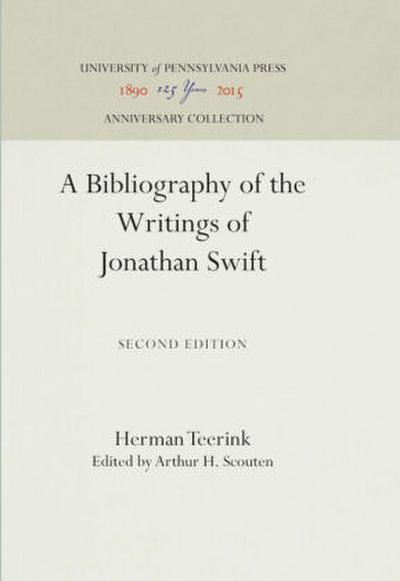 A Bibliography of the Writings of Jonathan Swift