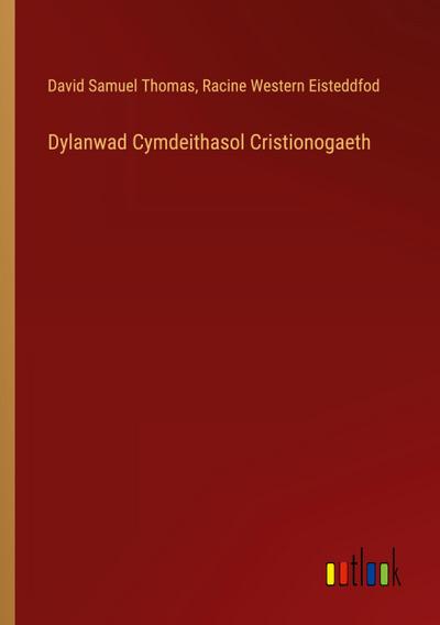 Dylanwad Cymdeithasol Cristionogaeth
