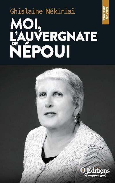 Moi, l’Auvergnate de Népoui