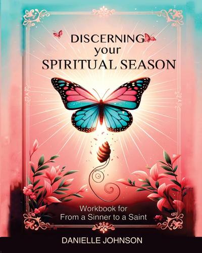 Discerning Your Spiritual Season