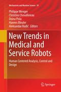 New Trends in Medical and Service Robots
