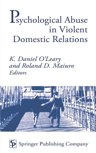 O’Leary, K: Psychological Abuse in Violent Domestic Relation