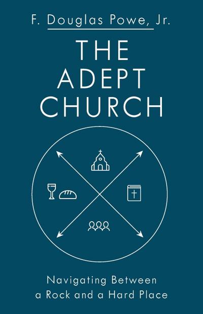 The Adept Church