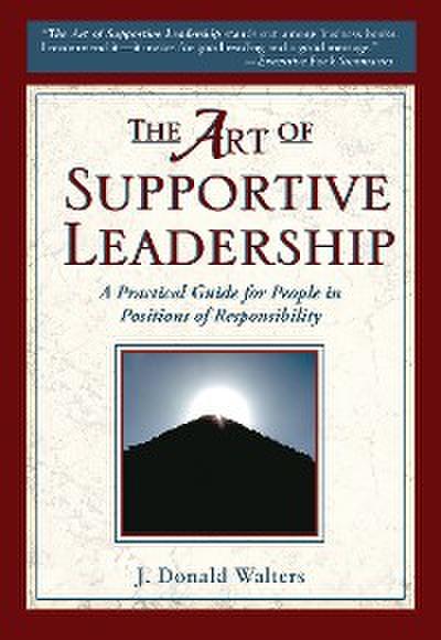The Art of Supportive Leadership