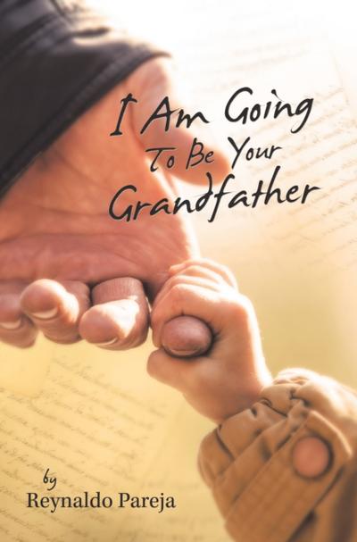 I Am Going to Be  				Your       Grandfather