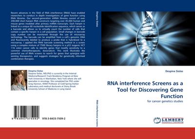 RNA interference Screens as a Tool for Discovering Gene Function - Despina Siolas