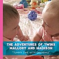 The Adventures of Twins Mallory and Madison