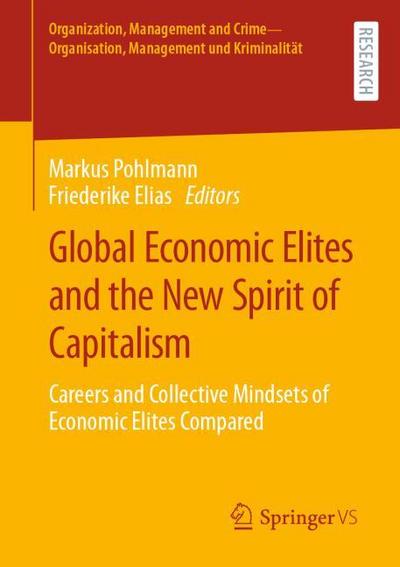 Global Economic Elites and the New Spirit of Capitalism