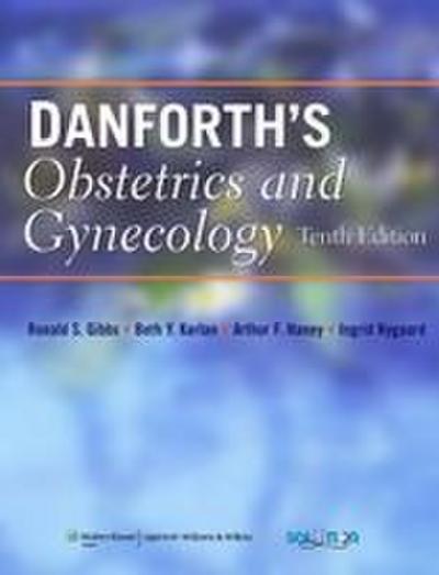 Danforth’s Obstetrics and Gynecology