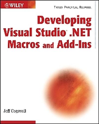 Developing Visual Studio .NET Macros and Add-Ins