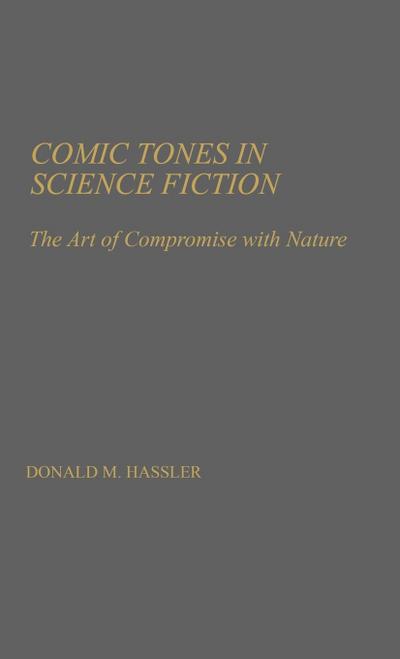 Comic Tones in Science Fiction