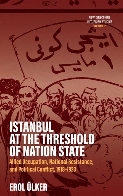 Istanbul at the Threshold of Nation State