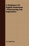 A Dictionary Of English Homonyms