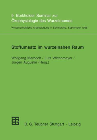 Stoffumsatz im wurzelnahen Raum