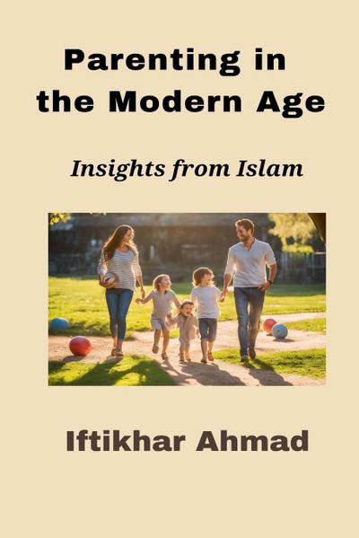 Parenting in the Modern Age