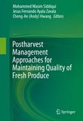 Postharvest Management Approaches for Maintaining 