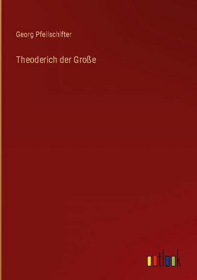 Theoderich der Große