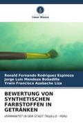 BEWERTUNG VON SYNTHETISCHEN FARBSTOFFEN IN GETRÄNKEN