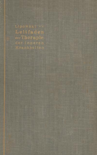 Leitfaden der Therapie der inneren Krankheiten