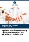 System zur Überwachung und Interpretation von Vita