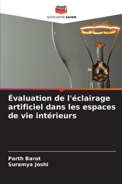 Évaluation de l’éclairage artificiel dans les espaces de vie intérieurs
