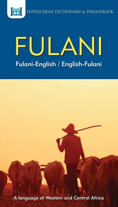 Fulani-English/ English-Fulani Dictionary & Phrasebook