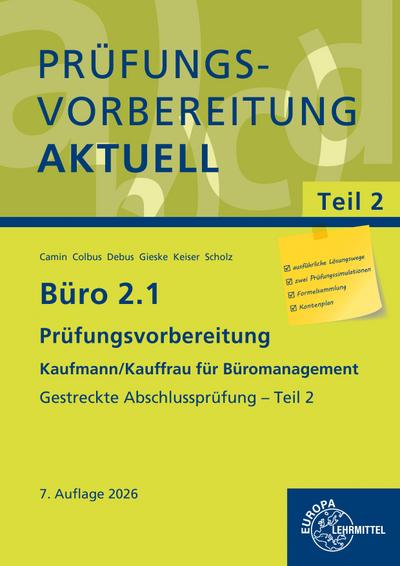 Prüfungsvorbereitung aktuell - Kaufmann/Kauffrau für Büromanagement, Teil II