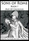 Age of Caligula (Sons of Rome, #1)