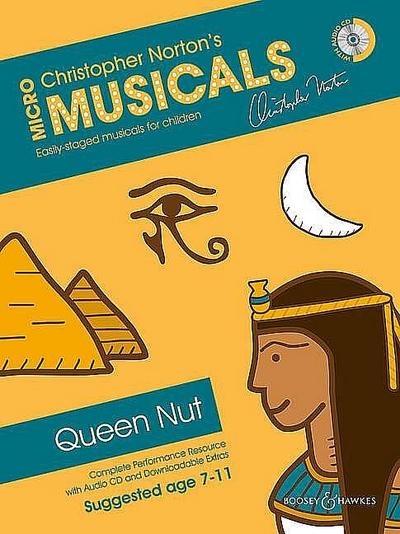 Queen Nut: Complete Performance Resource with Audio CD and Downloadable Extras. Soli, Chor und Instrumente (Klavier). Ausgabe mit CD. (Micromusical)