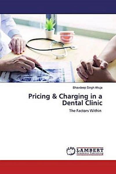 Pricing & Charging in a Dental Clinic