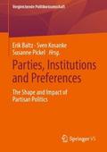Parties, Institutions and Preferences
