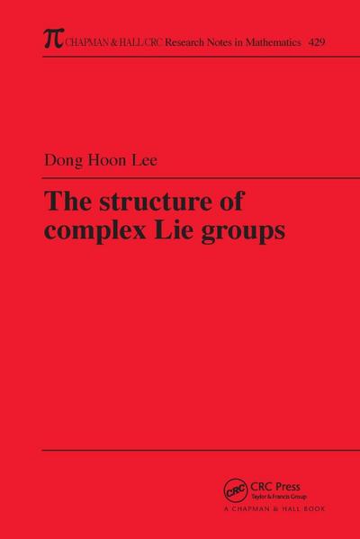 The Structure of Complex Lie Groups