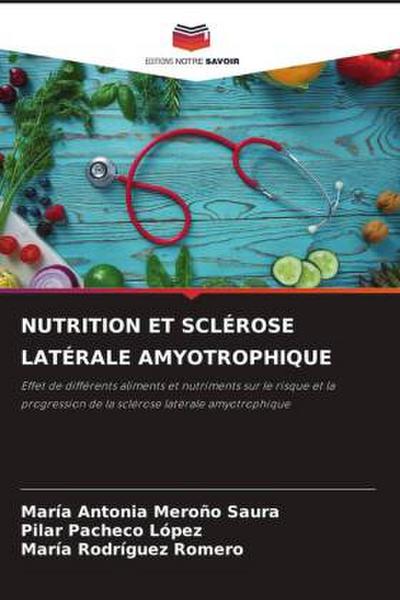NUTRITION ET SCLÉROSE LATÉRALE AMYOTROPHIQUE