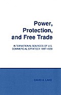 Power, Protection, and Free Trade