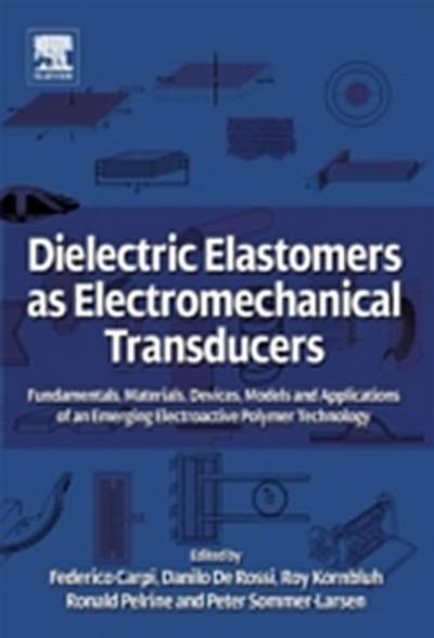 Dielectric Elastomers as Electromechanical Transducers