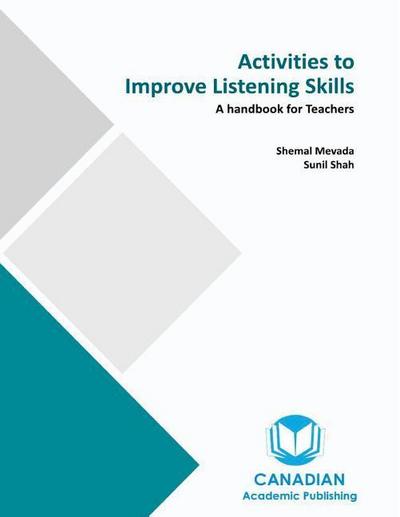 Activities to Improve Listening Skills: A Handbook for Teachers