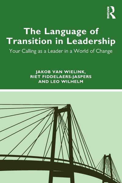 The Language of Transition in Leadership