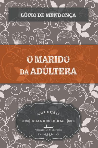 O marido da adúltera
