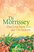 Das Leuchten der Orchideen