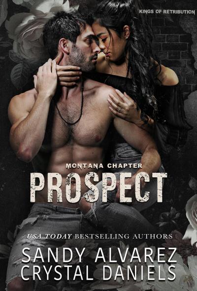 Prospect (Kings of Retribution MC Montana, #7)