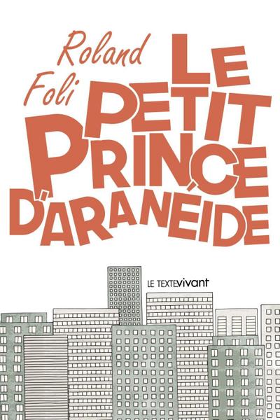 Le petit prince d’Aranéide