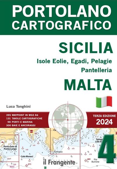 Sicilia: Isole Eolie, Egadi, Pelagie, Pantelleria e Malta 2024