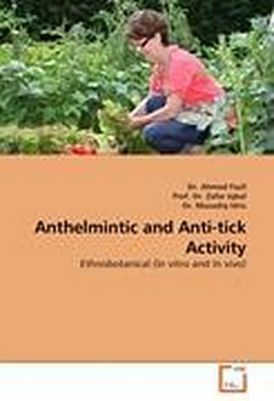 Anthelmintic and Anti-tick Activity