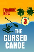 The Cursed Canoe (Professor Molly Mysteries, #3)