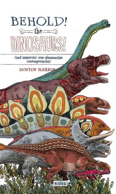 Behold, the Dinosaurs! [Concertina Fold-Out Book]