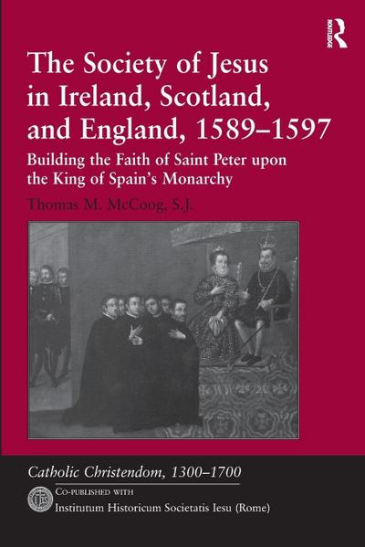 The Society of Jesus in Ireland, Scotland, and England, 1589-1597