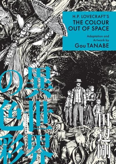 H.P. Lovecraft’s the Colour Out of Space (Manga)