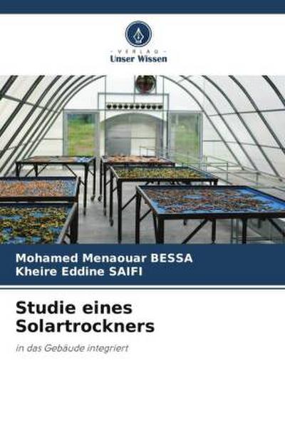 Studie eines Solartrockners